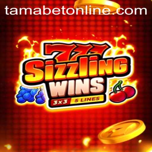 Unveiling the Excitement of 777SizzlingWins with TAMABET
