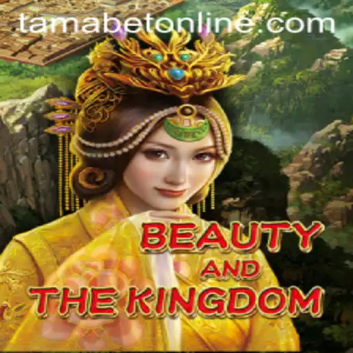 BeautyAndTheKingdom: Unraveling the Enchanting World and Rules of TAMABET