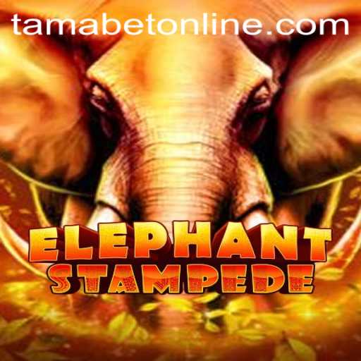 ElephantStampede: A Thrilling Adventure in the World of TAMABET